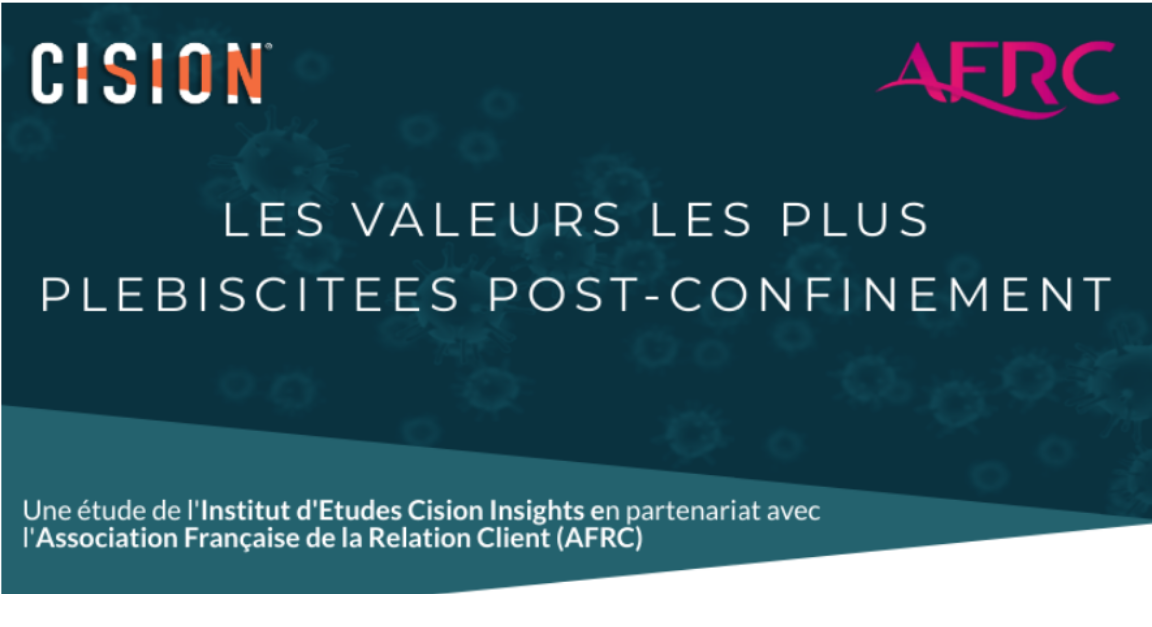 Baromètre : Les valeurs les plus plébiscitées post-confinement Baromètre : Les valeurs les plus plébiscitées post-confinement