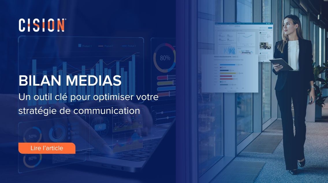 Bilan Média - Un outil clé de votre stratégie de communication Bilan Média - Un outil clé de votre stratégie de communication