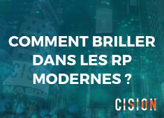 Comment briller dans les relations presse modernes via @CisionFrance Comment briller dans les relations presse modernes via @CisionFrance