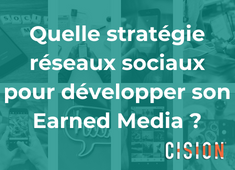 Quelle stratégie réseaux sociaux pour développer son #EarnedMedia ? via @Cisionfrance Quelle stratégie réseaux sociaux pour développer son #EarnedMedia ? via @Cisionfrance