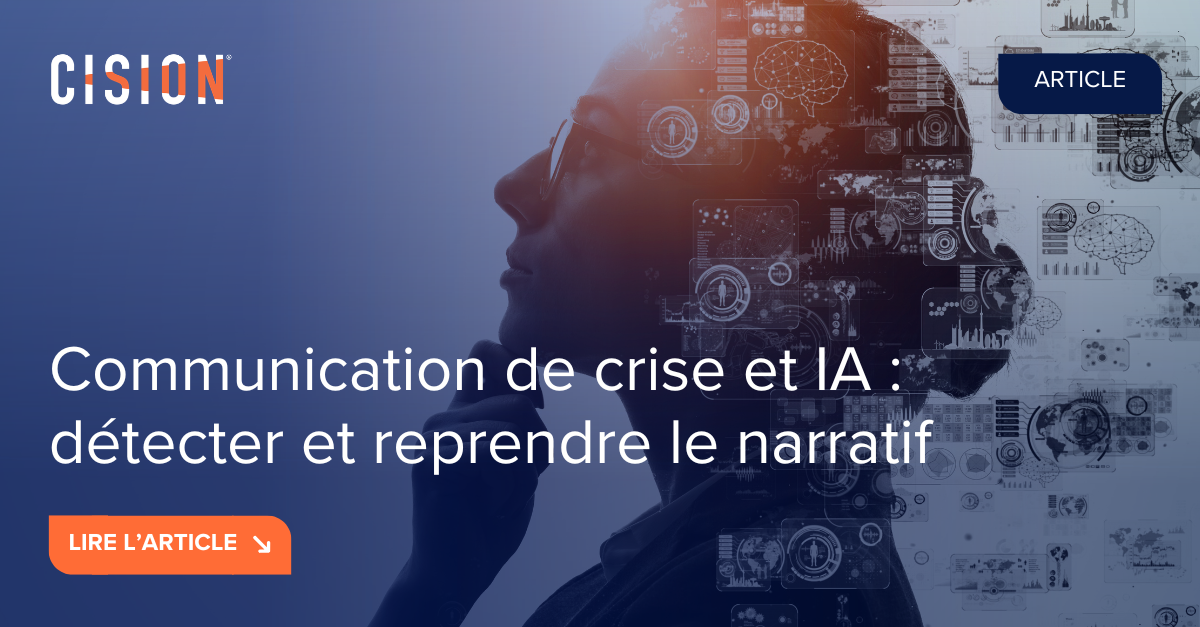 Communication de crise et IA : détecter et reprendre le narratif