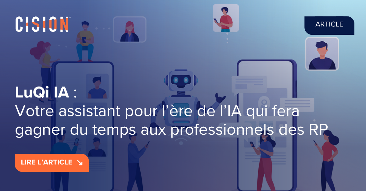 LuQi IA : Votre assistant pour l’ère de l’IA qui fera gagner du temps aux professionnels des RP