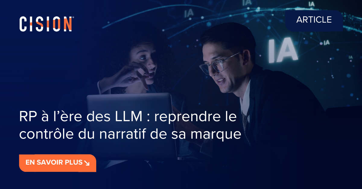 RP à l’ère des LLM : reprendre le contrôle du narratif de sa marque