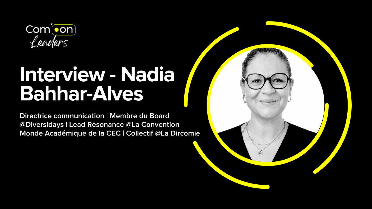 Com’On Leaders – DirCom, reprenons la parole avant que d’autres ne le fassent !