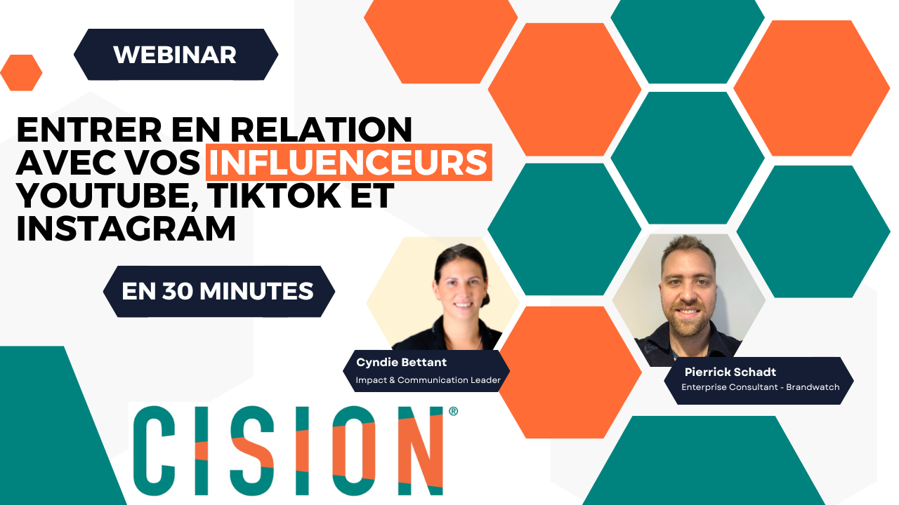 webinar, cision,  influence, influenceurs, brandwatch