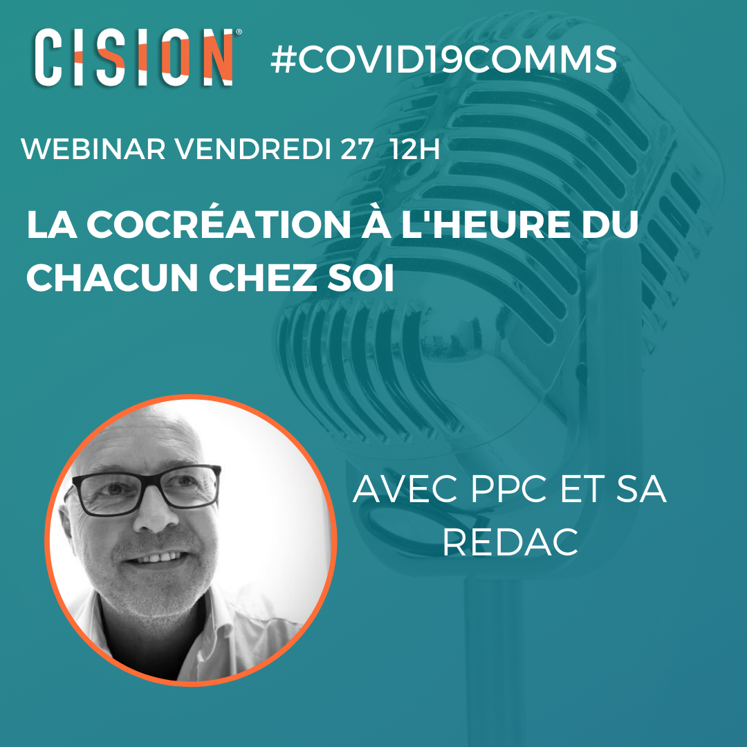 Webinar Cision avec @PPC et sa rédac Webinar Cision avec @PPC et sa rédac